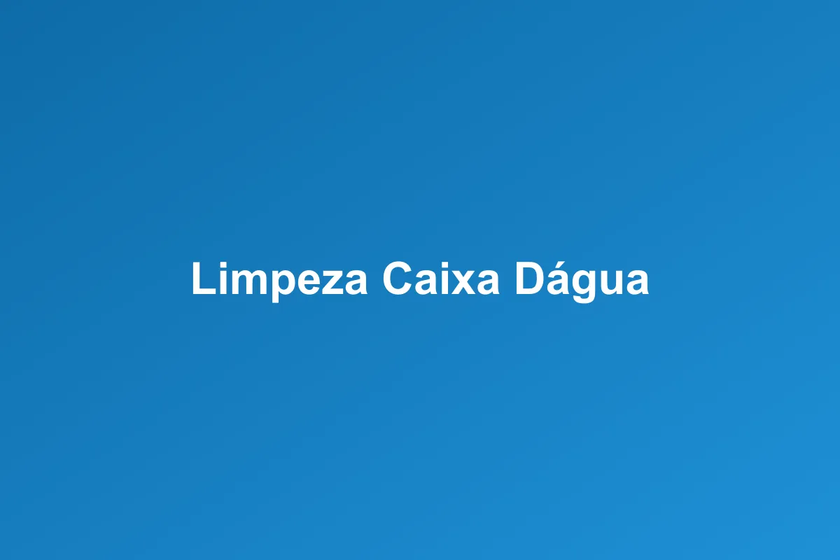 Limpeza de caixa d'água em Brasília